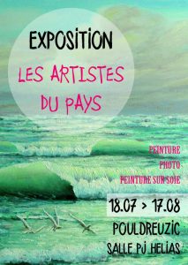 Exposition "les Artistes du Pays" • juillet et août 2016