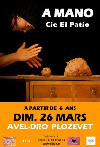 A Mano,Théâtre d'objets et de marionnettes • Dimanche 26 mars à l'Avel-Dro