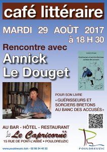Café littéraire : Annick Le Douget invitée le mardi 29 août 2017